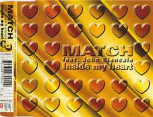 Match  Feat. John Biancale - Inside My Heart