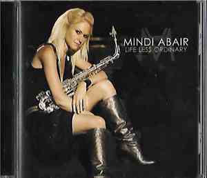 Mindi Abair - Life Less Ordinary