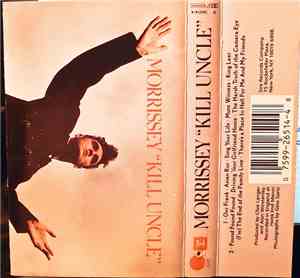 Morrissey - Kill Uncle
