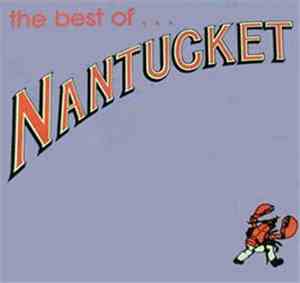 Nantucket - The Best Of...