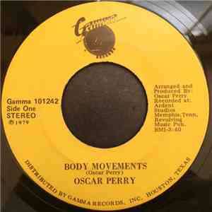Oscar Perry - Body Movements / Love All Night Long