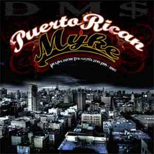 Puerto Rican Myke - D9 Live From The Bronx Zoo 1995-2007