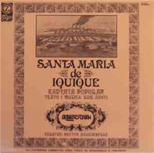 Quilapayun - Santa Maria De Iquique - Cantata Popular