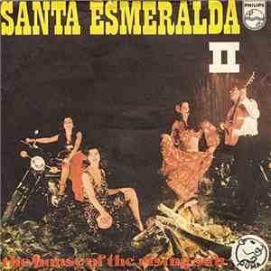 Santa Esmeralda II - The House Of The Rising Sun