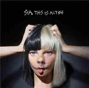 Sia - This Is Acting