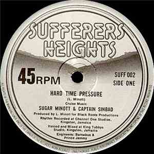 Sugar Minott & Captain Sinbad - Hard Time Pressure