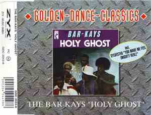 The Bar-Kays / Sylvester - Holy Ghost / You Make Me Feel (Mighty Real)
