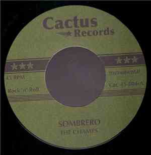 The Champs / The Gee Cees - Sombrero / Buzz Saw