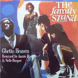 The Family Stand - Ghetto Heaven