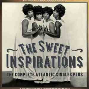 The Sweet Inspirations - The Complete Atlantic Singles Plus