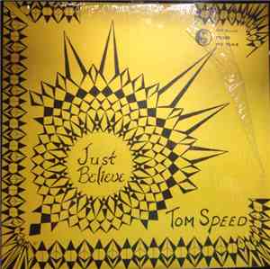 Tom Speed - Just Believe