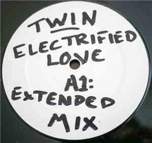 Twin - Electrified Love