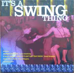 Various - It's A Swing Thing