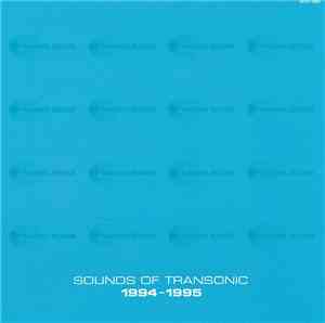 Various - Sounds Of Transonic 1994-1995