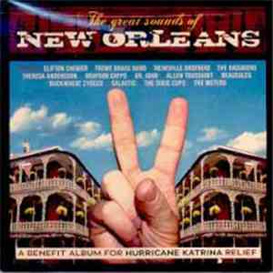 Various - The Great Sounds Of New Orleans: Benefit For Katrina Relief
