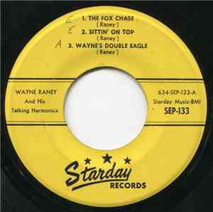 Wayne Raney And His Talking Harmonica - The Fox Chase