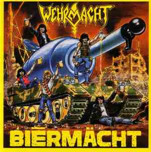 Wehrmacht - Biērmächt