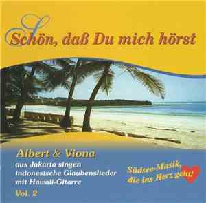 Albert & Viona - Schön, Daß Du Mich Hörst Vol. 2