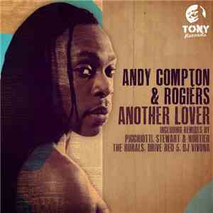 Andy Compton & Rogiérs - Another Lover