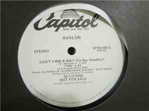 Avalon  - Can't Find A Way (To Say Goodbye)