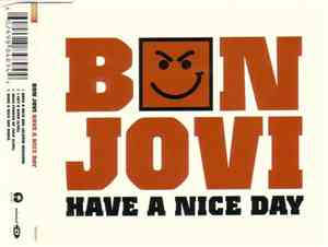 Bon Jovi - Have A Nice Day