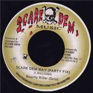 Bounty Killer - Scare Dem Way