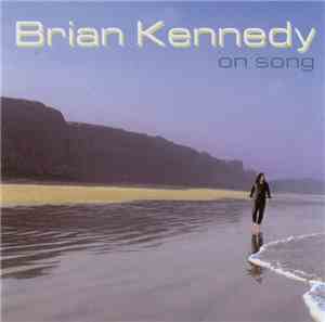 Brian Kennedy - On Song