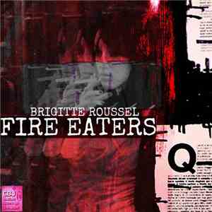 Brigitte Roussel - Fire Eaters
