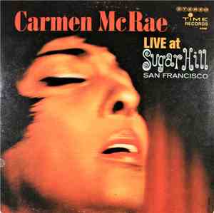 Carmen McRae - Live At Sugar Hill San Francisco