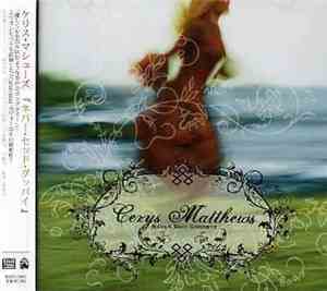 Cerys Matthews - Never Said Goodbye