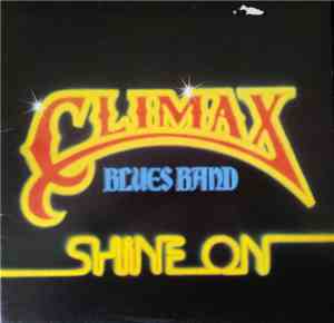 Climax Blues Band - Shine On