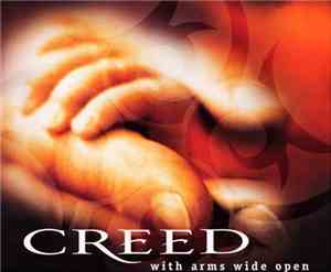 Creed  - With Arms Wide Open