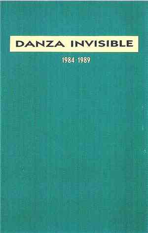 Danza Invisible - 1984 - 1989