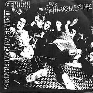 Die Schwarzen Schafe - Wir Haben Noch Lange Nicht Genug!