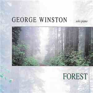 George Winston - Forest