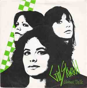 Girl Skwadd - Sweet Talk