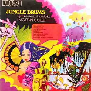 Grande Orchestra Ritmo-Sinfonica Diretta Da Morton Gould, Ernesto Lecuona - ...