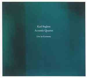 Karl Seglem Acoustic Quartet - Live In Germany