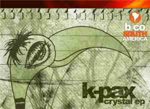 K-Pax  - Crystal EP