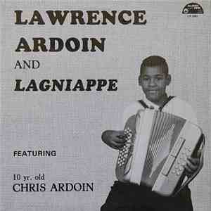 Lawrence Ardoin And Lagniappe Featuring 10 Yr. Old Chris Ardoin - Lawrence  ...
