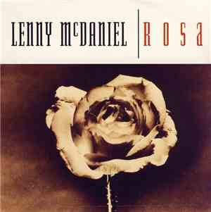 Lenny McDaniel - Rosa