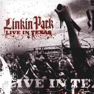 Linkin Park - Live In Texas