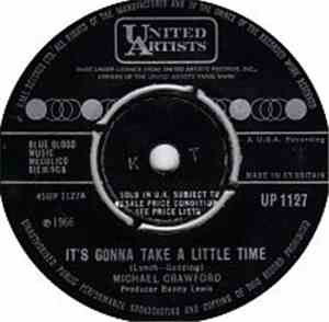 Michael Crawford - It's Gonna Take A Little Time