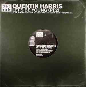 Quentin Harris - Let's Be Young (Pt. 2)