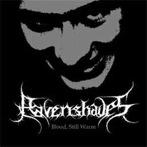 Ravenshades - Blood, Still Warm