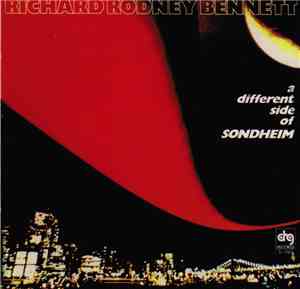 Richard Rodney Bennett - A Different Side Of Sondheim