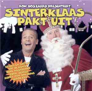 Ron Boszhard - Sinterklaas Pakt Uit