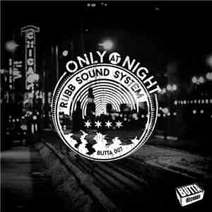 Rubb Sound System - Only At Night