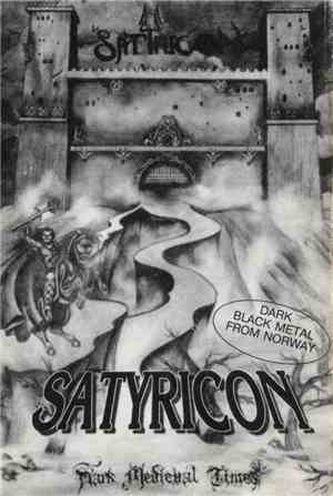 Satyricon - Dark Medieval Times