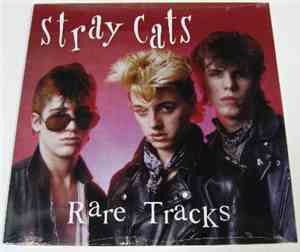 Stray Cats - Rare Tracks